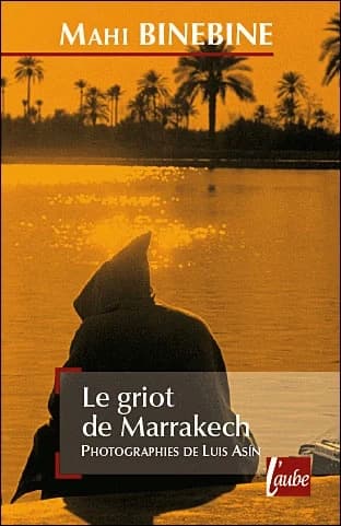Couverture de Le Griot de Marrakech